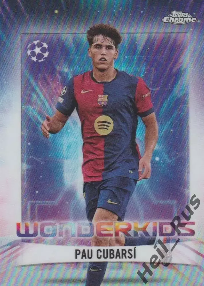 Футбол. Карточка Pau Cubarsi/Пау Кубарси Барселона Лига Чемпионов 2024-25 TOPPS