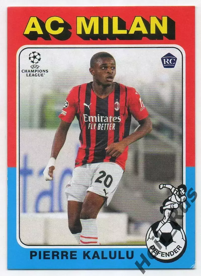 Футбол. Карточка Kalulu/Пьер Калюлю (Милан/Ювентус) Лига Чемпионов 2021-22 TOPPS