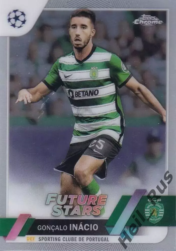 Футбол. Карточка Гонсалу Инасиу (Спортинг Лиссабон) Лига Чемпионов 2022-23 TOPPS