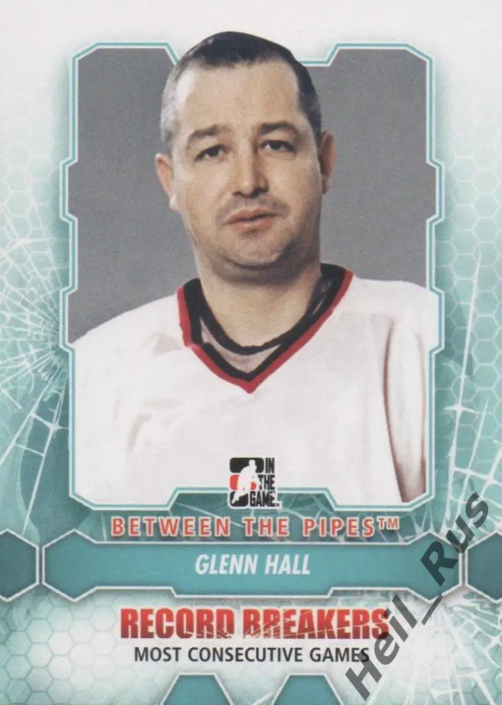 Хоккей Карточка Glenn Hall/Гленн Холл Chicago Blackhawks/Чикаго Блэкхокс NHL/НХЛ