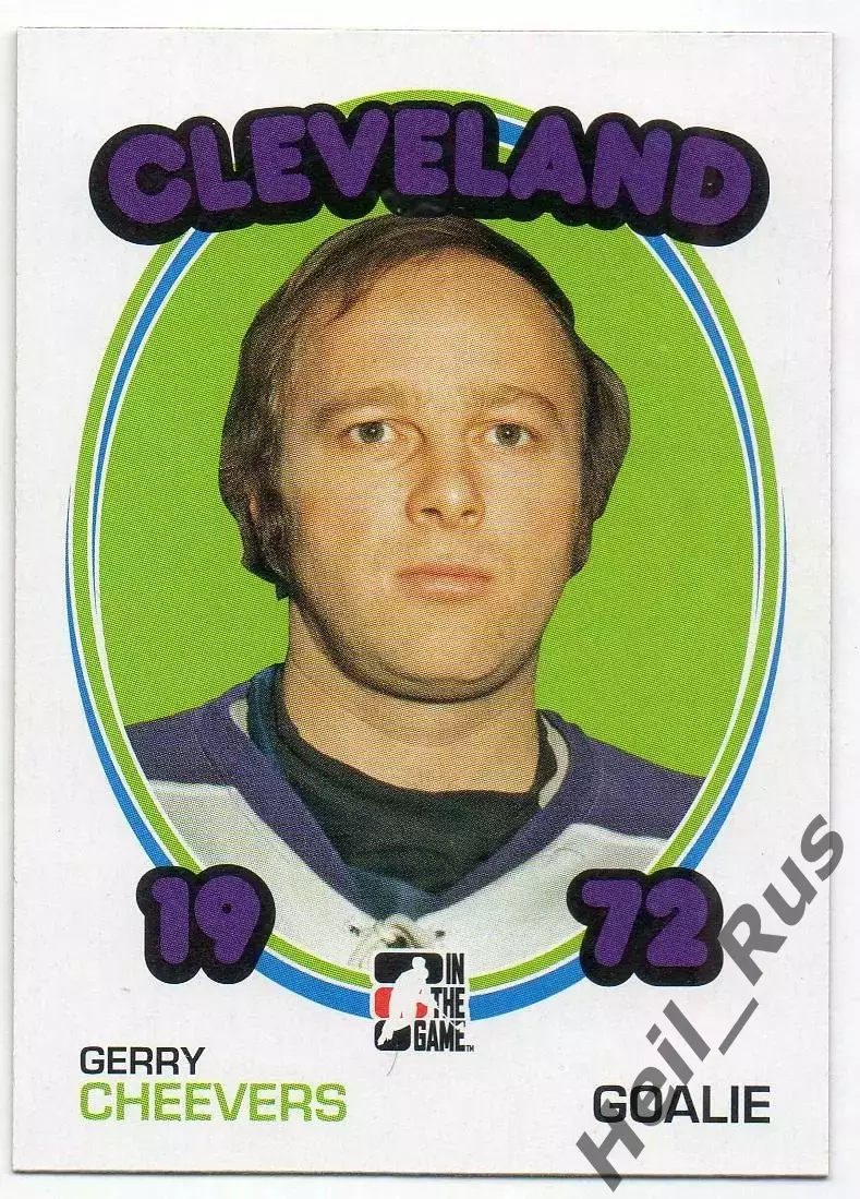 Карточка Gerry Cheevers/Джерри Чиверс (Cleveland Crusaders/Кливленд) WHA/ВХА/НХЛ