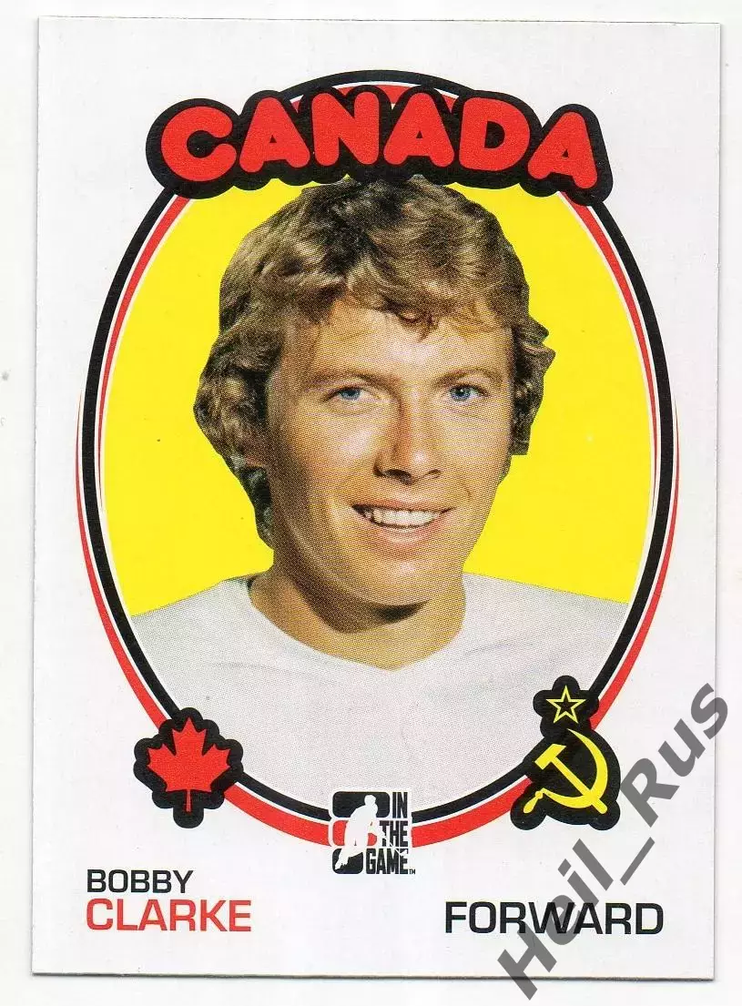 Хоккей Карточка Bobby Clarke/Бобби Кларк СССР-Канада/Canada Суперсерия 1972 года