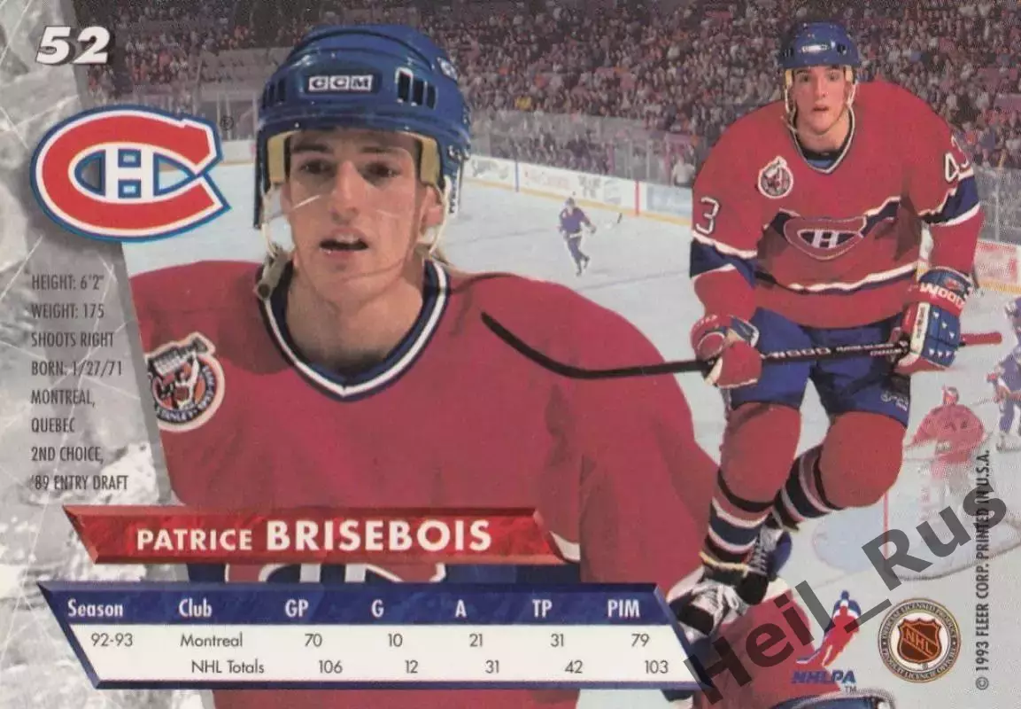 Карточка Patrice Brisebois/Патрис Бризбуа (Montreal Canadiens/Монреаль) NHL/НХЛ 1