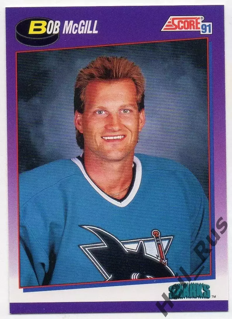 Хоккей; Карточка Bob McGill/Боб Макгилл (San Jose Sharks/Сан-Хосе Шаркс) НХЛ/NHL