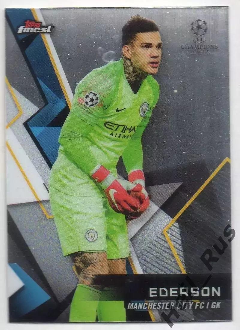 Футбол. Карточка Ederson/Эдерсон (Манчестер Сити/Бенфика) Лига Чемпионов 2018-19