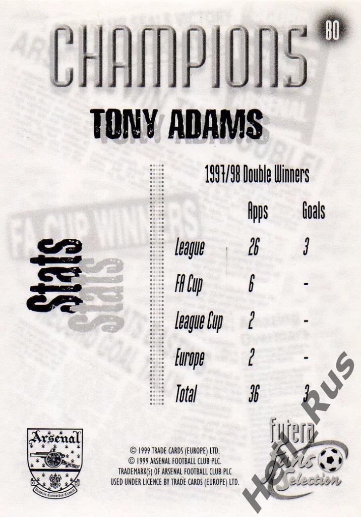 Футбол. Карточка Tony Adams/Тони Адамс (Arsenal/Арсенал Лондон) FUTERA 1999 1
