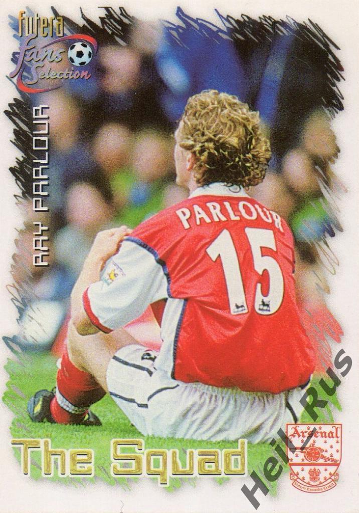 Футбол. Карточка Ray Parlour/Рэй Парлор (Arsenal/Арсенал Лондон) FUTERA 1999