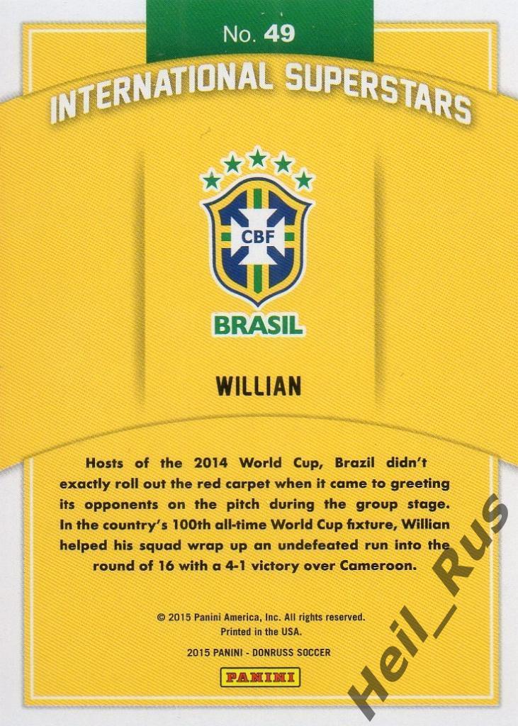 Футбол. Карточка Willian/Виллиан (Бразилия, Челси, Анжи, Шахтер) Panini 2015 1