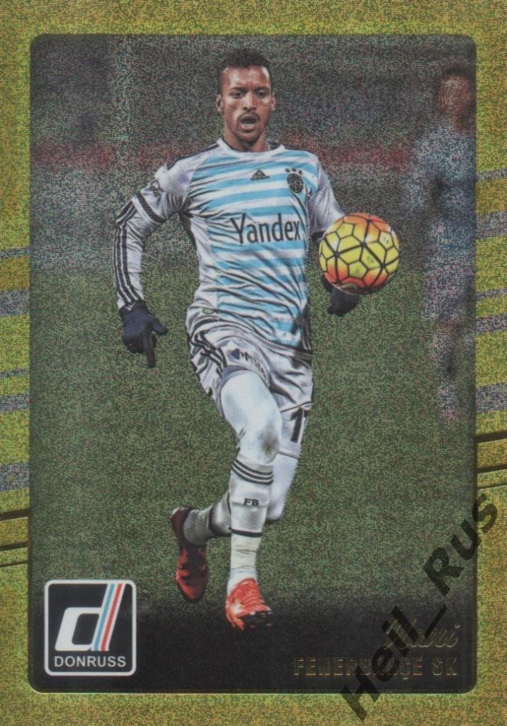 Футбол. Карточка Nani / Нани (Fenerbahce SK / Фенербахче) Panini/Панини 2016-17