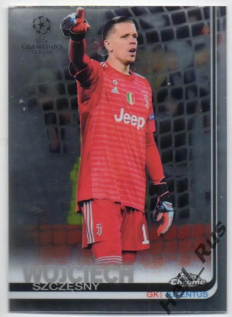 Футбол. Карточка Войцех Щенсный (Ювентус, Арсенал, Рома) Лига Чемпионов 2018-19