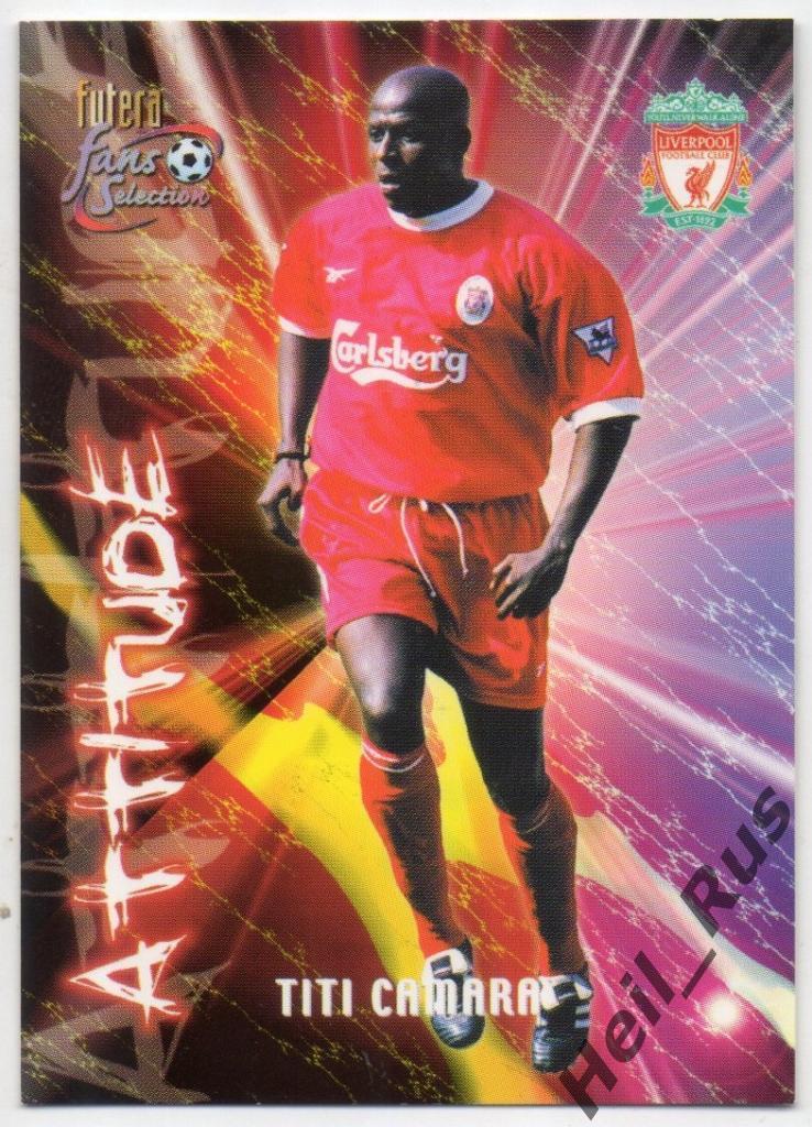 Футбол. Карточка Titi Camara / Тити Камара (Liverpool / Ливерпуль) FUTERA 2000