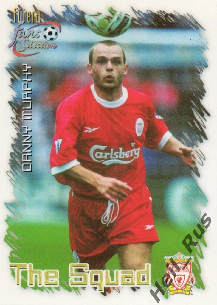 Футбол. Карточка Danny Murphy / Дэнни Мерфи (Liverpool / Ливерпуль) FUTERA 1999