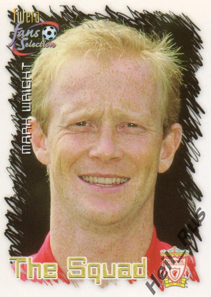Футбол. Карточка Mark Wright / Марк Райт (Liverpool / Ливерпуль) FUTERA 1999