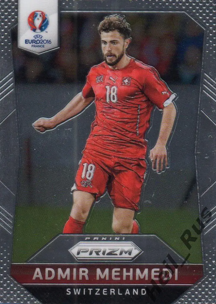 Футбол. Карточка Admir Mehmedi/Адмир Мехмеди (Швейцария) Euro/Евро 2016 Panini