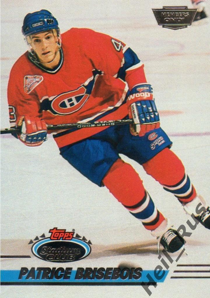 Хоккей. Карточка Patrice Brisebois/Патрис Бризбуа (Montreal Canadiens) НХЛ/NHL