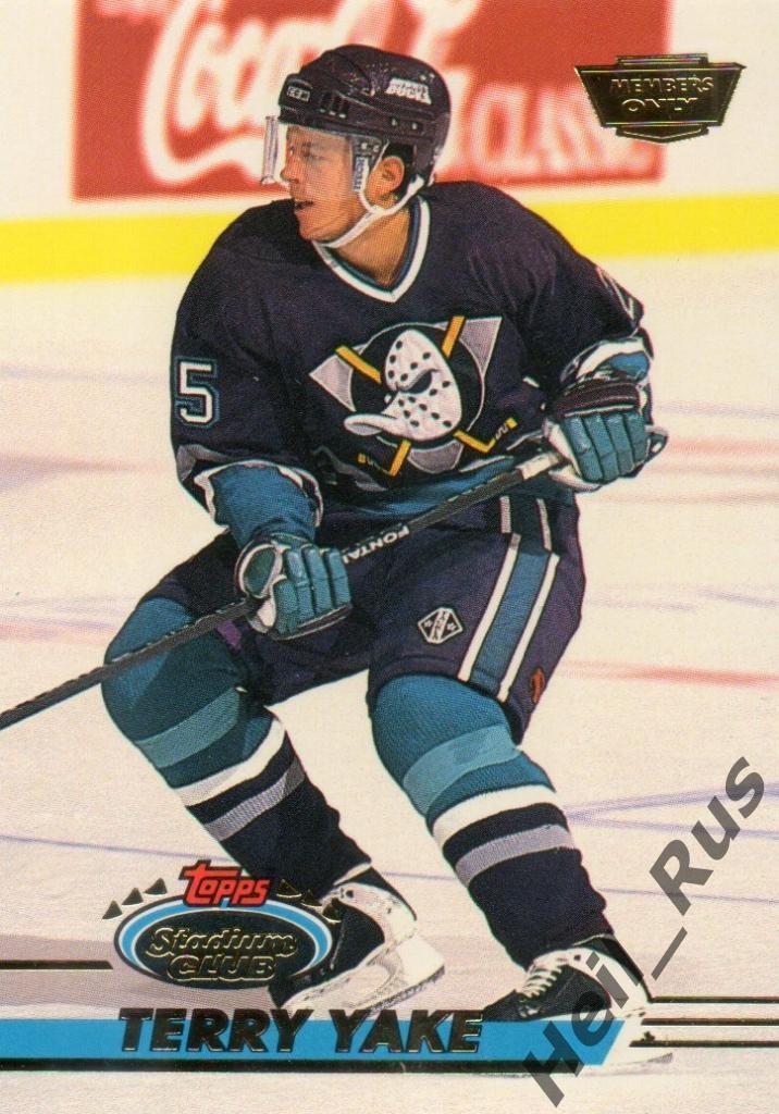Хоккей Карточка Terry Yake/Терри Як Mighty Ducks of Anaheim/Анахайм Дакс НХЛ/NHL