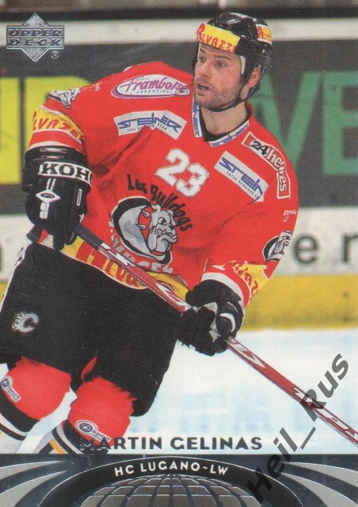 Хоккей. Карточка Martin Gelinas / Мартен Желина (HC Lugano / ХК Лугано) НХЛ/NHL