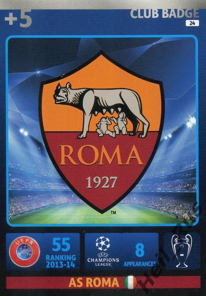 Футбол. Карточка Логотип AS Roma / Рома Лига Чемпионов 2014-15 Panini/Панини