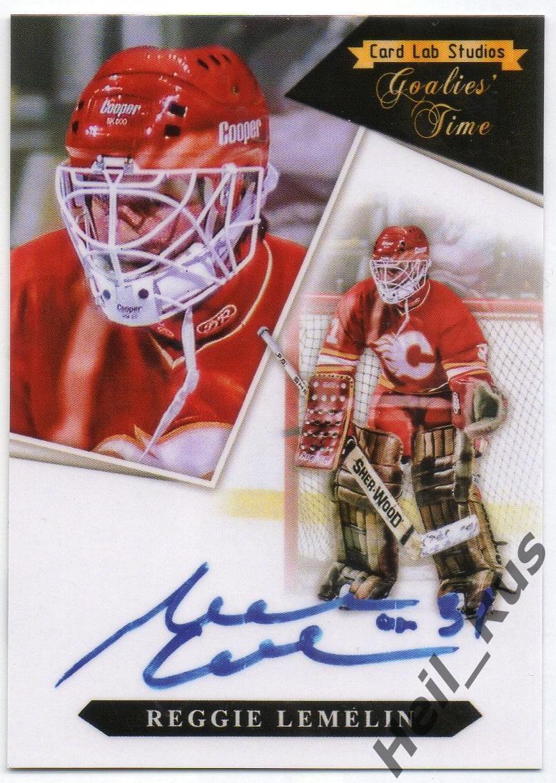 Карточка Reggie Lemelin/Режан Лемелин (Calgary Flames/Калгари Флэймз) НХЛ/NHL
