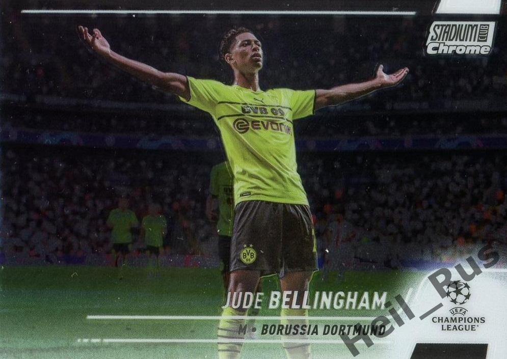 Карточка Джуд Беллингем (Боруссия Дортмунд, Реал Мадрид) Лига Чемпионов 2021-22