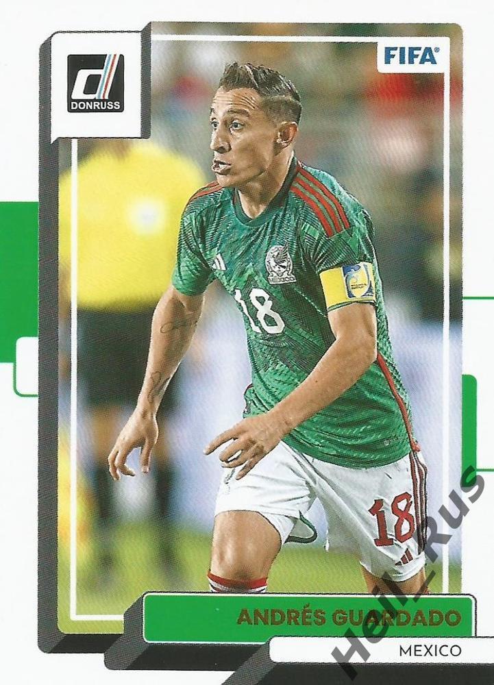 Футбол Карточка Андрес Гуардадо (Мексика/Реал Бетис/ПСВ/Валенсия) Panini 2022-23