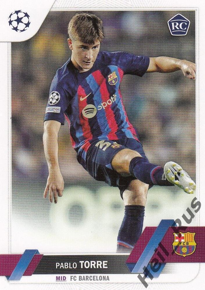 Футбол Карточка Pablo Torre/Пабло Торре Барселона, Жирона Лига Чемпионов 2022-23