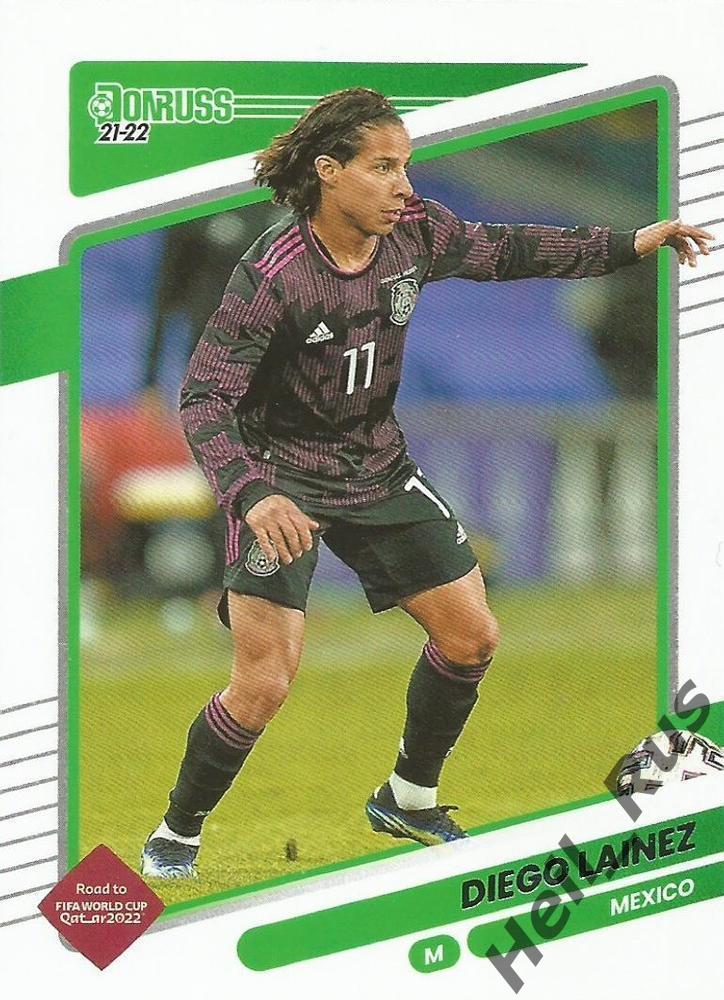 Футбол Карточка Diego Lainez/Диего Лаинес Мексика, Реал Бетис 2022 Panini/Панини