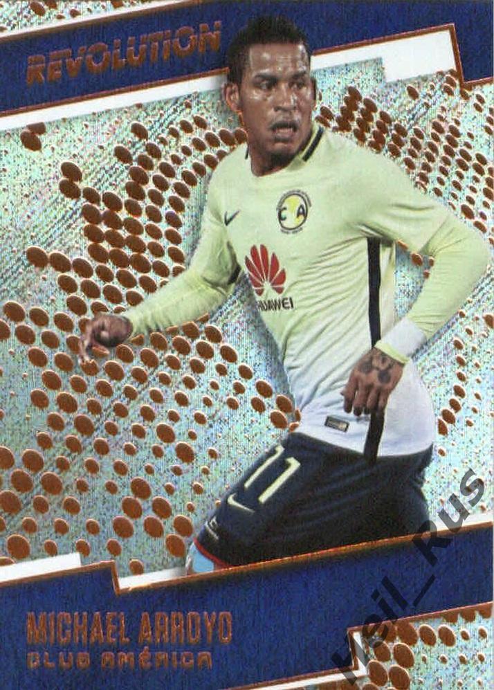 Футбол. Карточка Michael Arroyo/Майкл Арройо (Club America/Америка) Panini 2017