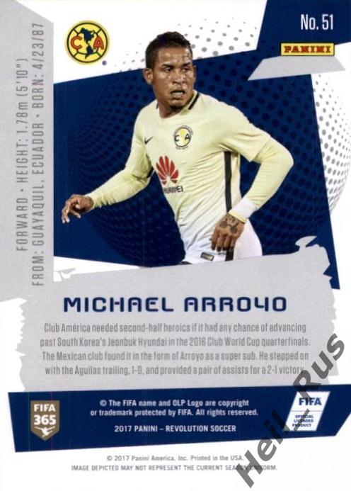 Футбол. Карточка Michael Arroyo/Майкл Арройо (Club America/Америка) Panini 2017 1