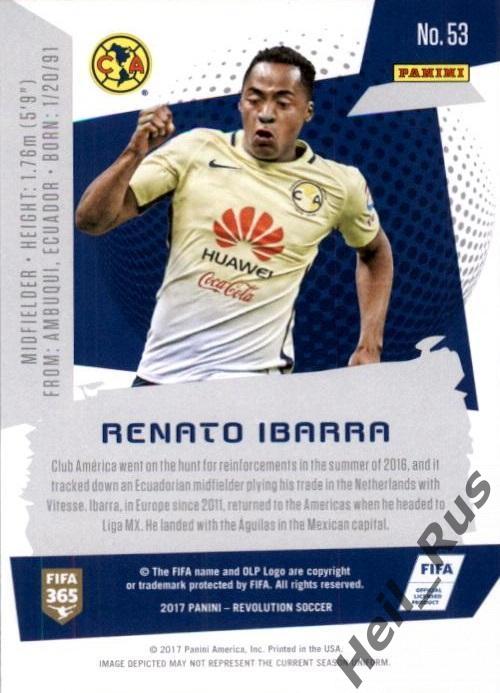 Карточка Renato Ibarra/Ренато Ибарра (Club America/Америка, Витесс) Panini 2017 1