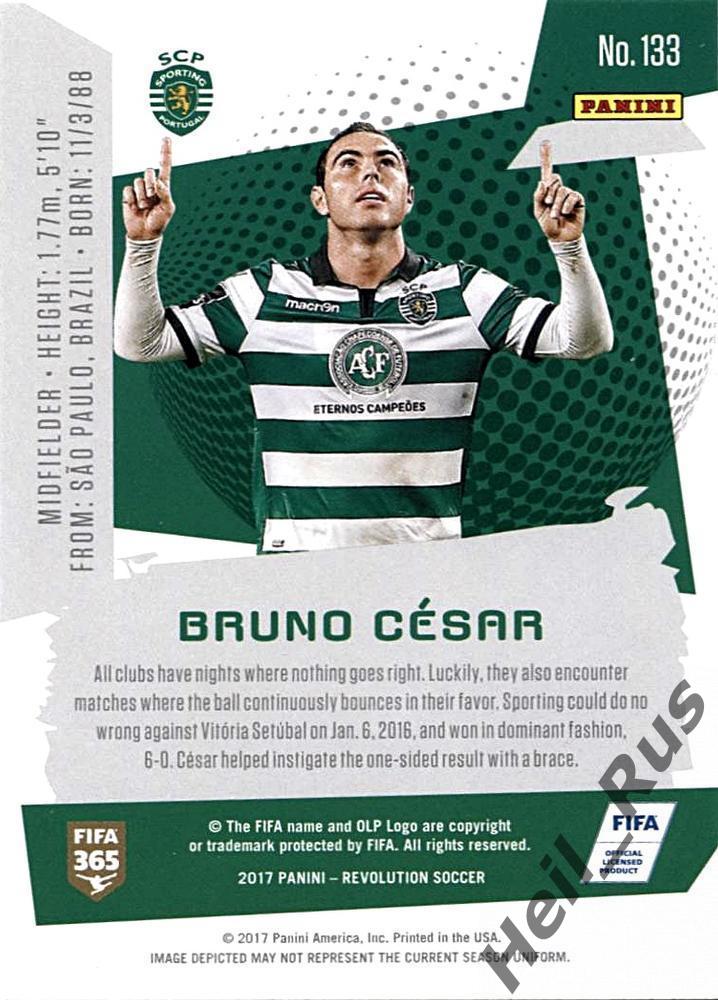 Футбол. Карточка Bruno Cesar/Бруно Сезар Спортинг Лиссабон, Бенфика Panini 2017 1