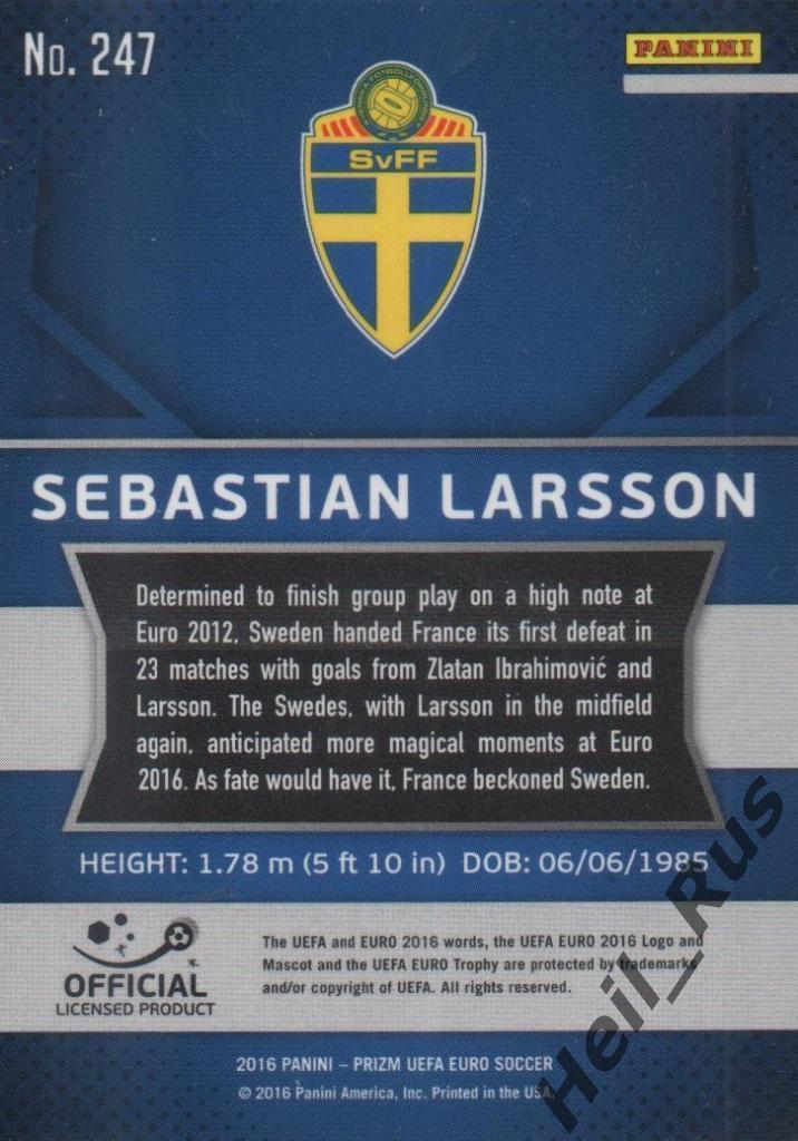 Футбол Карточка Sebastian Larsson/Себастиан Ларссон Швеция Euro/Евро 2016 Panini 1