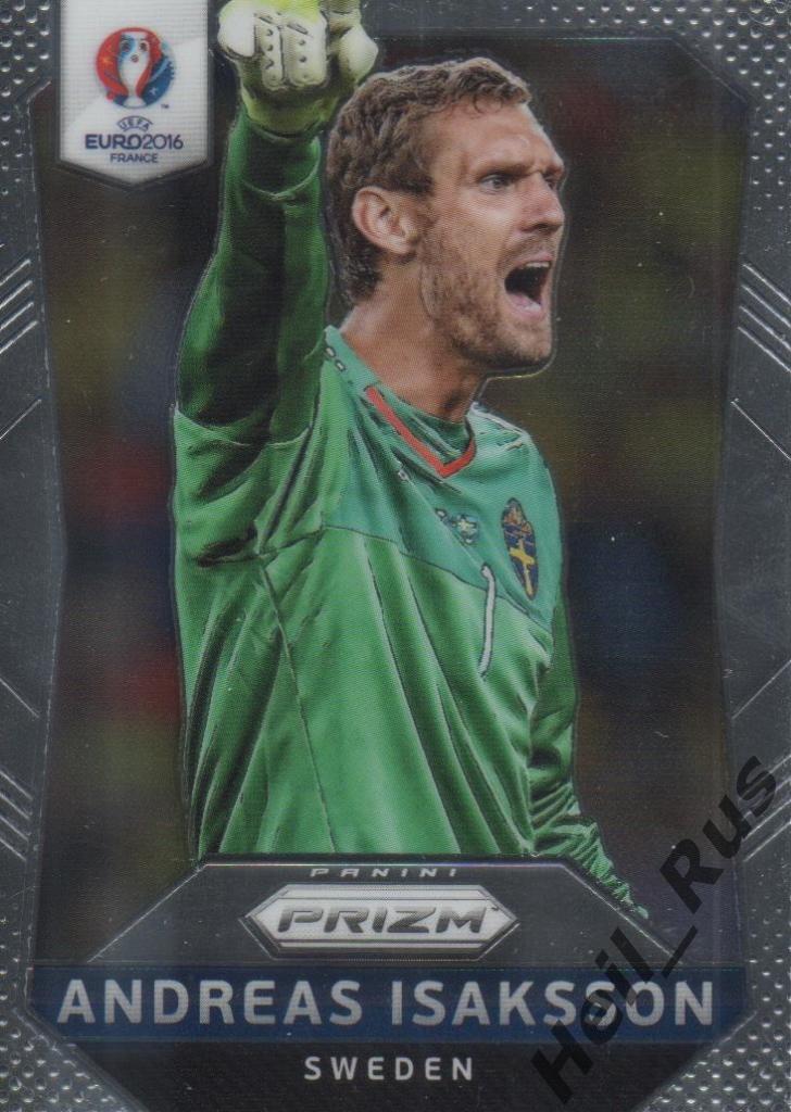 Футбол. Карточка Andreas Isaksson/Андреас Исакссон Швеция Euro/Евро 2016 Panini