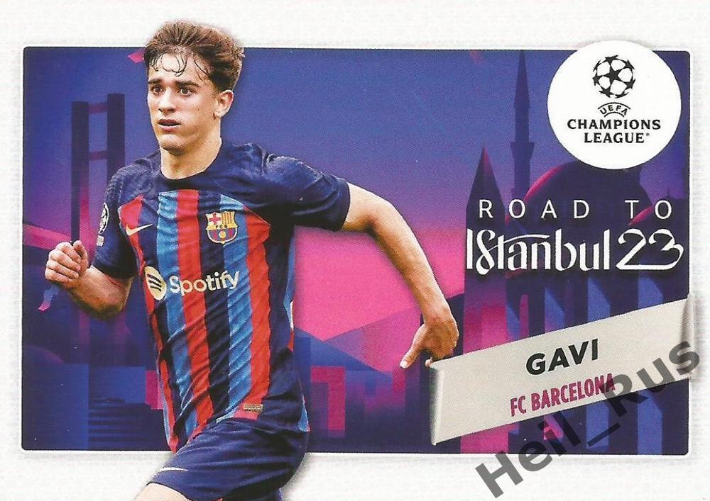 Футбол. Карточка Gavi/Гави (FC Barcelona/Барселона) Лига Чемпионов 2022-23 TOPPS