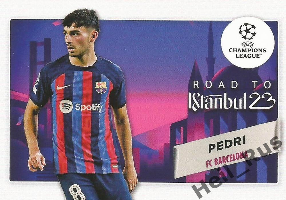 Футбол; Карточка Pedri/Педри FC Barcelona/Барселона Лига Чемпионов 2022-23 TOPPS