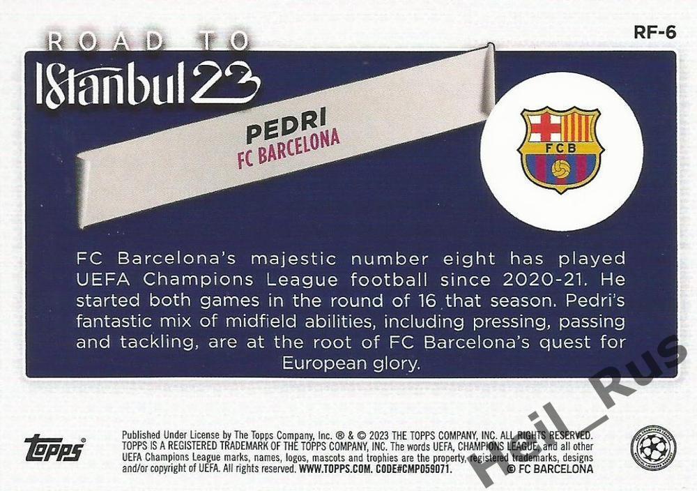 Футбол; Карточка Pedri/Педри FC Barcelona/Барселона Лига Чемпионов 2022-23 TOPPS 1