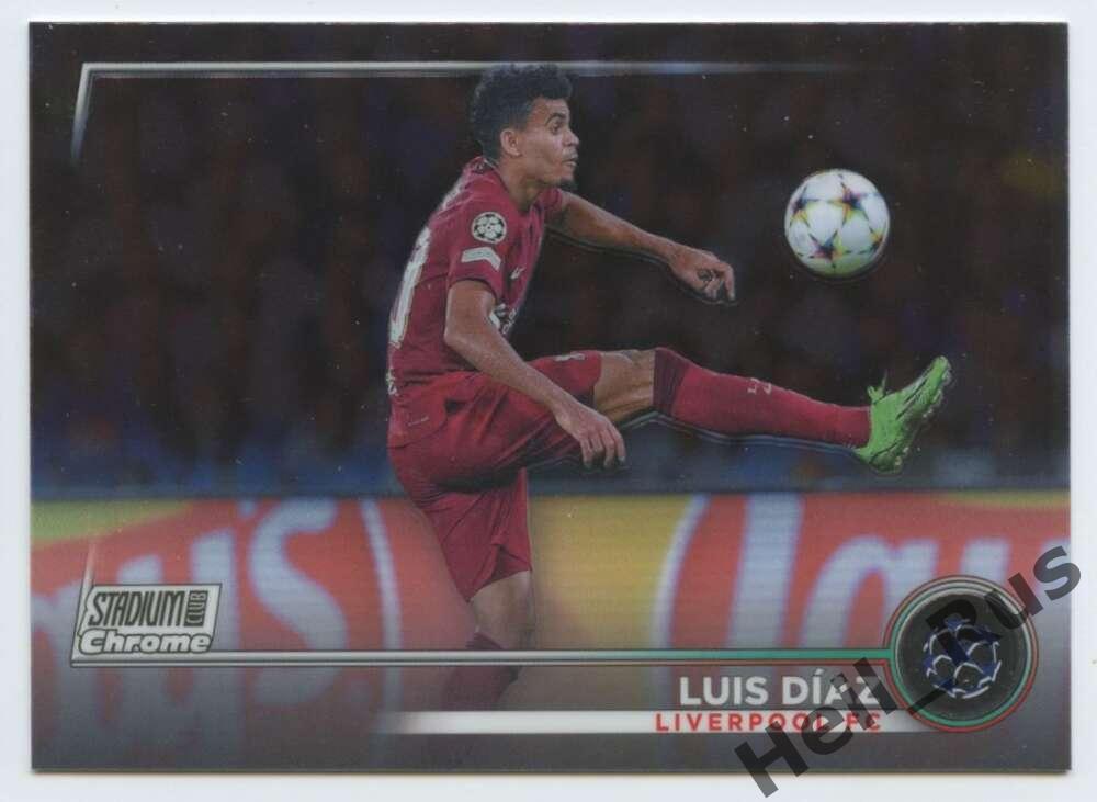 Футбол Карточка Luis Diaz/Луис Диас Ливерпуль/Порту Лига Чемпионов 2022-23 TOPPS