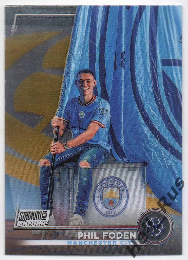 Футбол Карточка Phil Foden/Фил Фоден Манчестер Сити Лига Чемпионов 2022/23 TOPPS