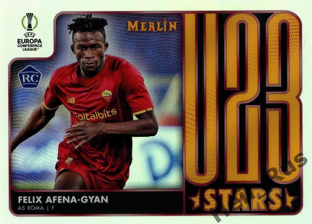 Карточка Felix Afena-Gyan/Феликс Афена-Гьян (Roma/Рома) Лига Конференций 2021-22