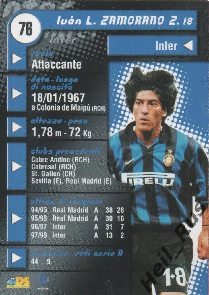 Футбол Карточка Ivan Zamorano/Иван Саморано Интернационале/Реал Мадрид 1998-1999 1