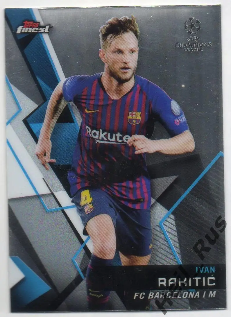 Футбол. Карточка Иван Ракитич Барселона/Шальке 04/Севилья Лига Чемпионов 2018/19