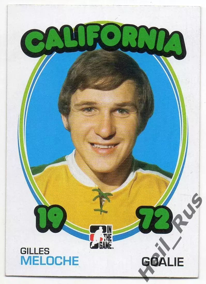 Карточка Gilles Meloche/Жиль Мелош (California Golden Seals/Калифорния) НХЛ/NHL