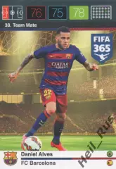 Футбол Карточка Daniel Alves/Дани Алвес (Барселона, ПСЖ, Ювентус) Panini 2015-16