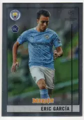 Карточка Эрик Гарсия (Манчестер Сити, Барселона, Жирона) Лига Чемпионов 2020-21