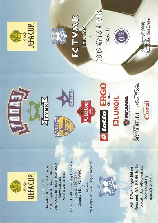ТВМК Таллинн - Оденсе БК - (Дания) - 2003-04 Кубок УЕФА