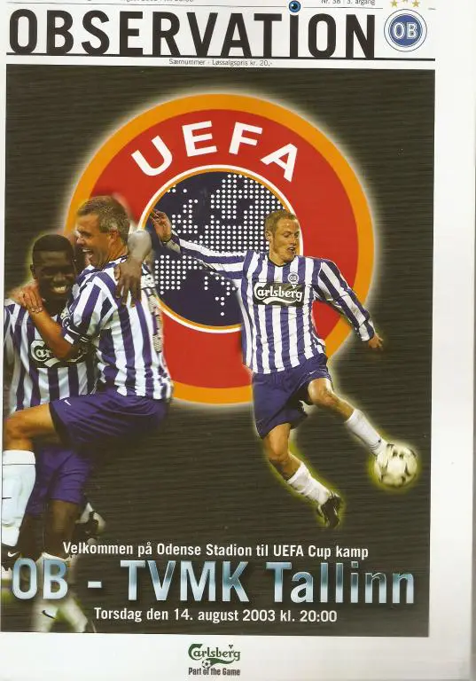 Оденсе БК - (Дания) - ТВМК Таллинн - 2003-04 Кубок УЕФА