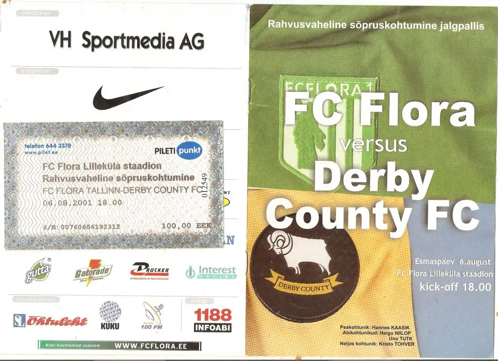 ФК Флора Таллинн. ( Эстония). - Дерби Каунти ( Англия) - 06.08.2001 с билетом.