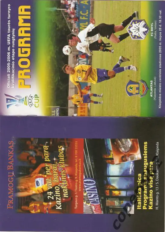 Атлантас Клайпеда (Литва ) - Рил (Уэльс) - 2005-06