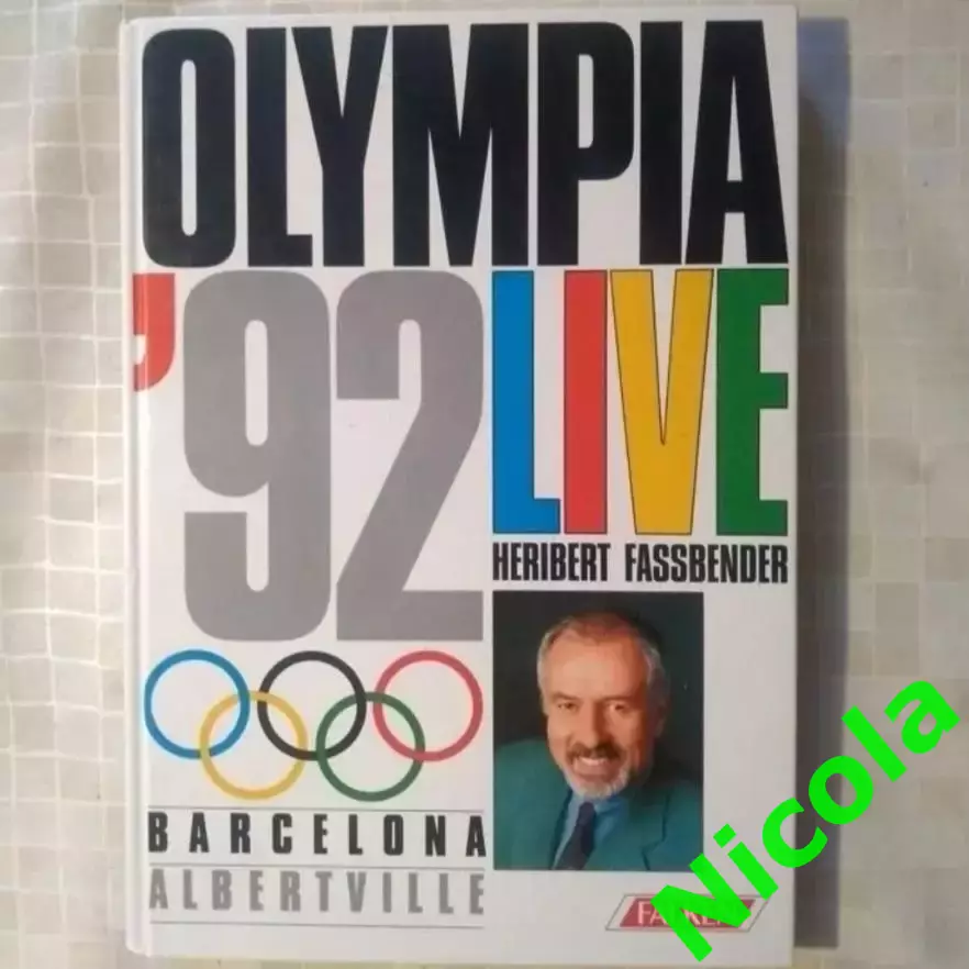 Фотоальбом OLYMPIA 92 LIVE Barselona Albertville /H.Fassbender