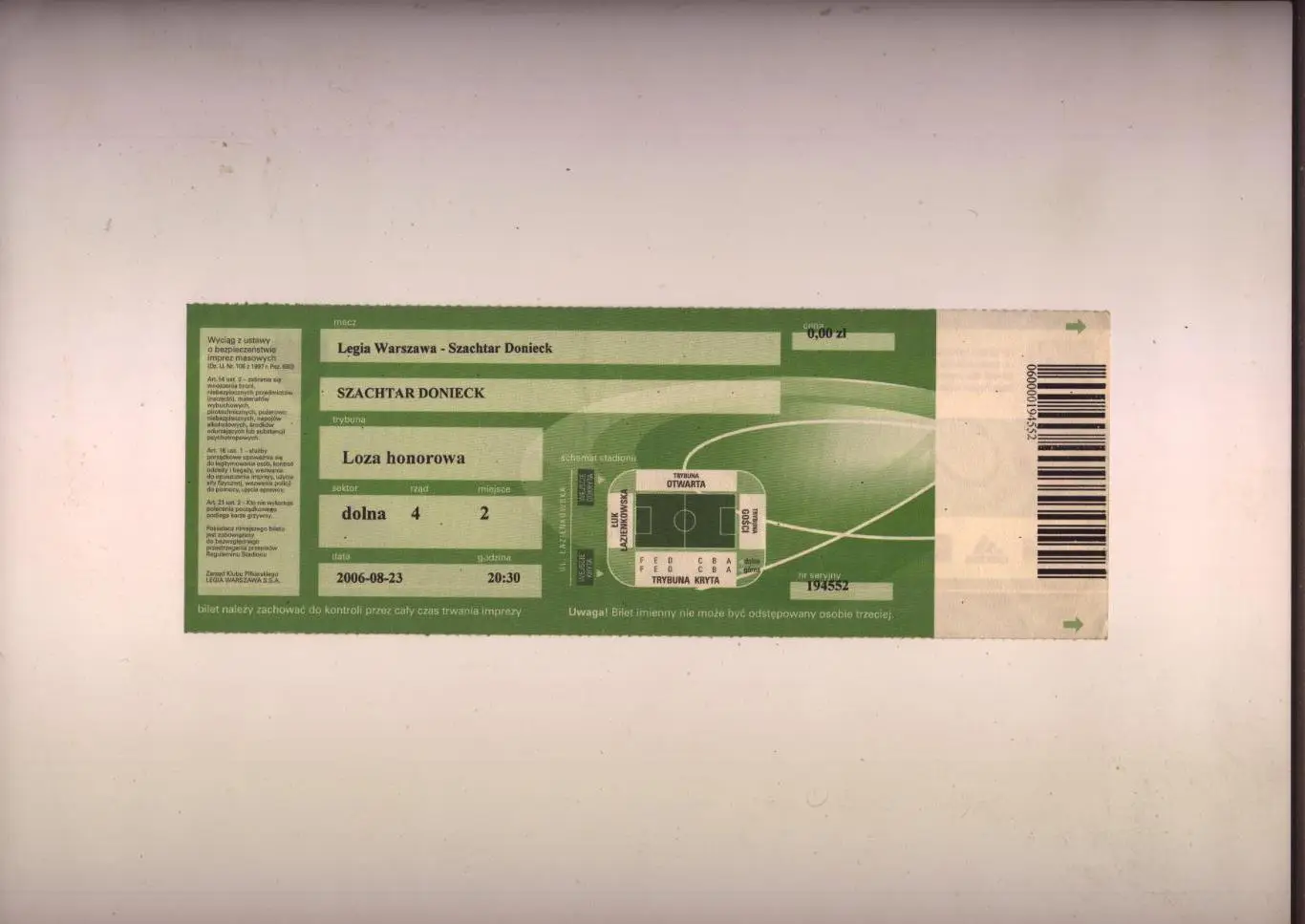 Вип билет Футбол Лига Чемпионов Легия Варшава - Шахтер Донецк 23 08 2006 зеленый